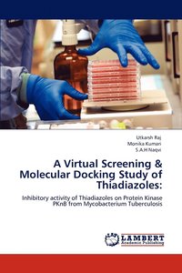 bokomslag A Virtual Screening & Molecular Docking Study of Thiadiazoles