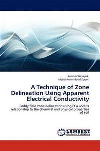 bokomslag A Technique of Zone Delineation Using Apparent Electrical Conductivity