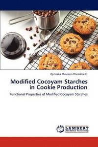 bokomslag Modified Cocoyam Starches in Cookie Production