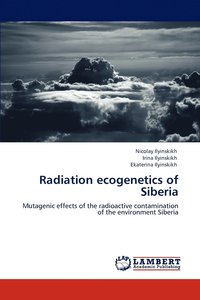 bokomslag Radiation ecogenetics of Siberia
