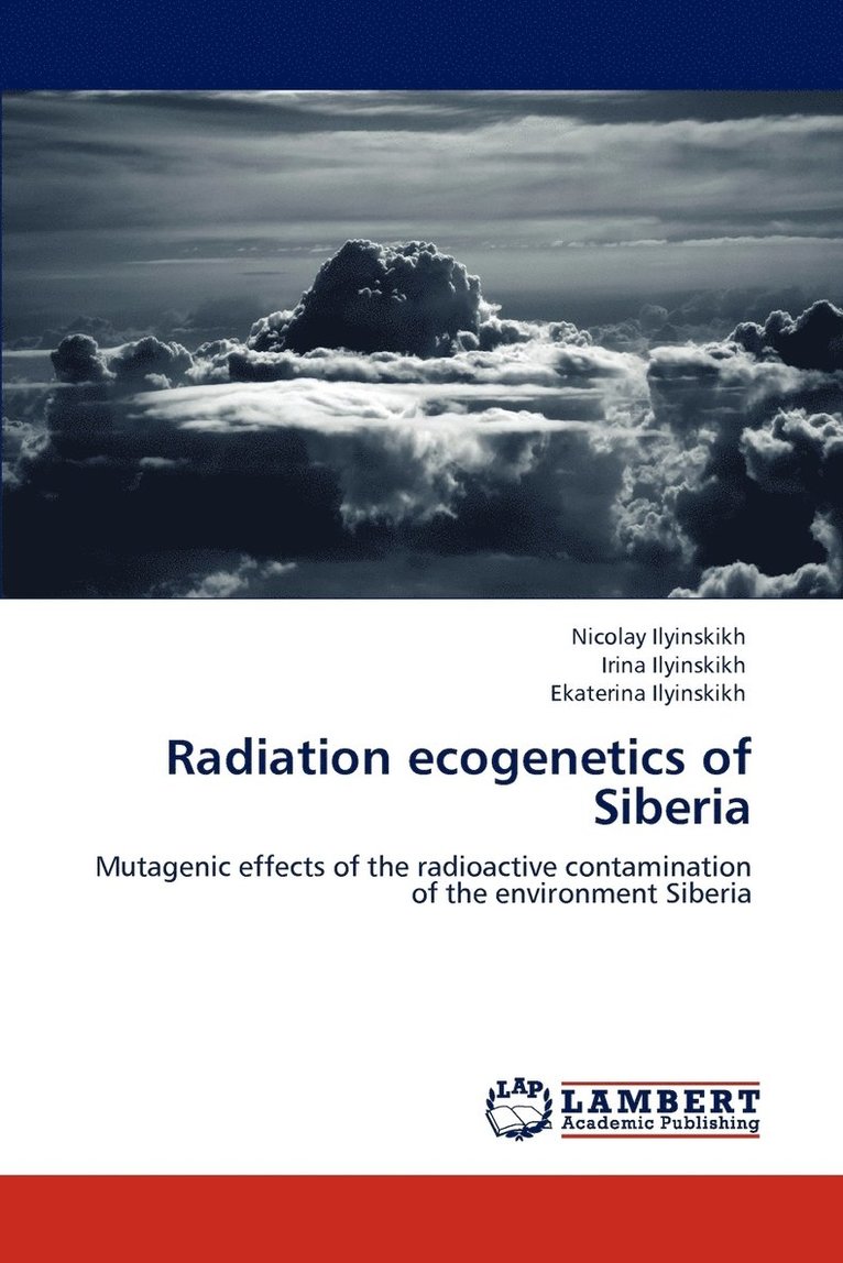 Radiation ecogenetics of Siberia 1