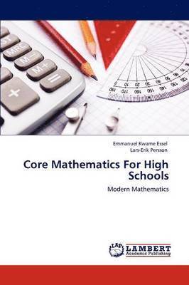 bokomslag Core Mathematics For High Schools
