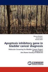 bokomslag Apoptosis inhibitory gene in bladder cancer diagnosis
