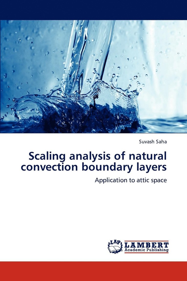 Scaling analysis of natural convection boundary layers 1