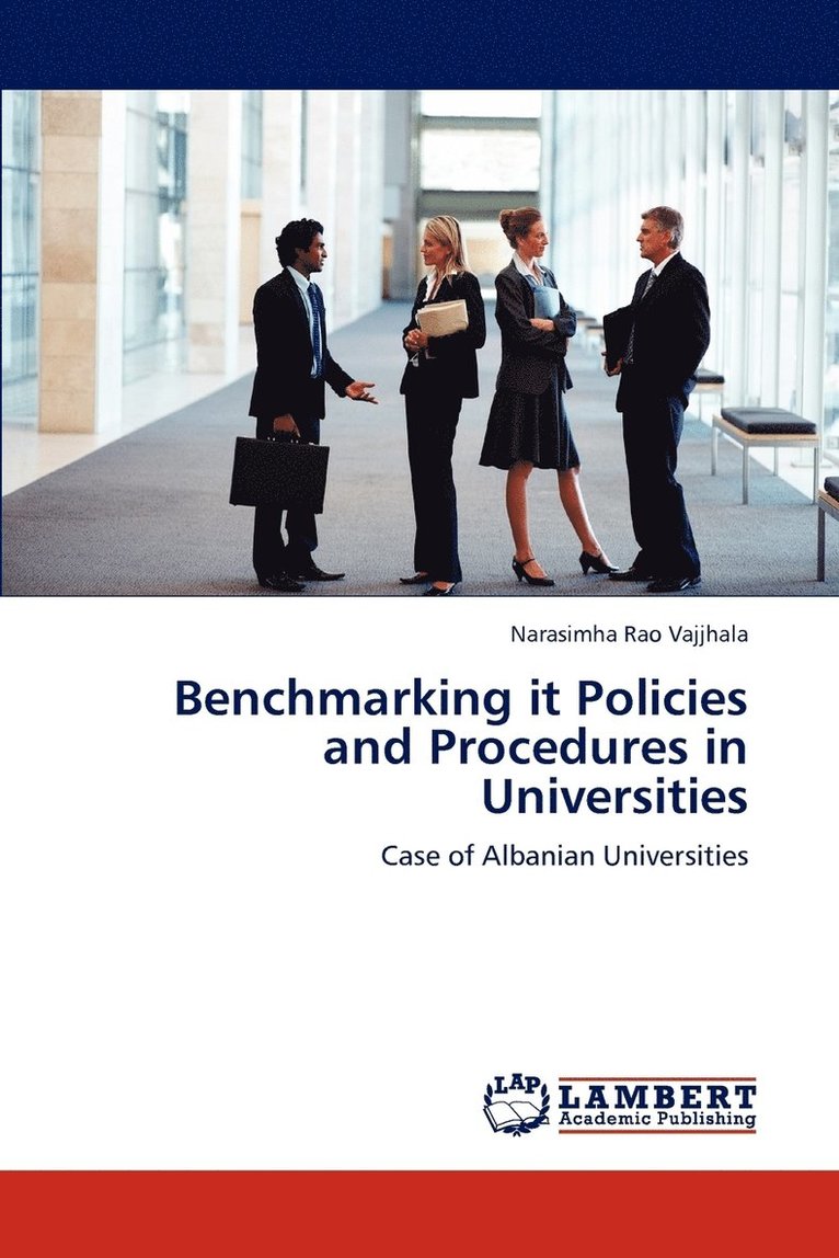 Benchmarking it Policies and Procedures in Universities 1