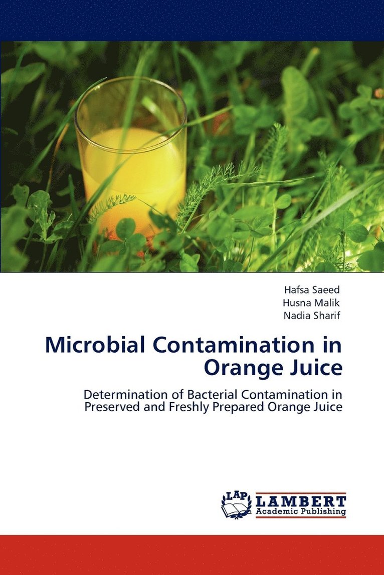 Microbial Contamination in Orange Juice 1