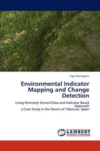 bokomslag Environmental Indicator Mapping and Change Detection