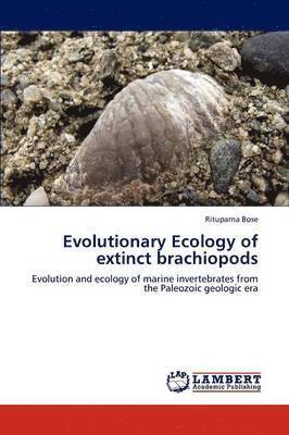 bokomslag Evolutionary Ecology of extinct brachiopods