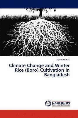 bokomslag Climate Change and Winter Rice (Boro) Cultivation in Bangladesh