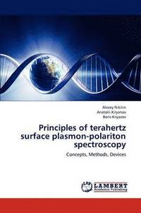 bokomslag Principles of Terahertz Surface Plasmon-Polariton Spectroscopy