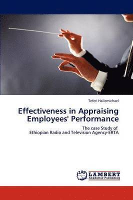 bokomslag Effectiveness in Appraising Employees' Performance