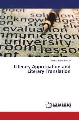 bokomslag Literary Appreciation and Literary Translation