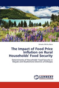 bokomslag The Impact of Food Price Inflation on Rural Households' Food Security