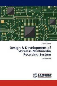 bokomslag Design & Development of Wireless Multimedia Receiving System