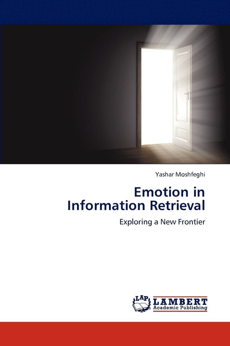 Emotion in Information Retrieval 1