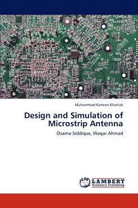 bokomslag Design and Simulation of Microstrip Antenna