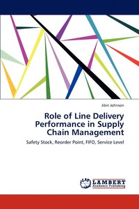 bokomslag Role of Line Delivery Performance in Supply Chain Management