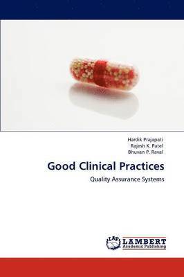 bokomslag Good Clinical Practices