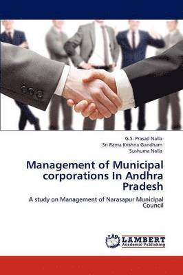 Management of Municipal Corporations in Andhra Pradesh 1