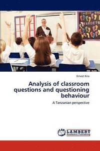 bokomslag Analysis of classroom questions and questioning behaviour