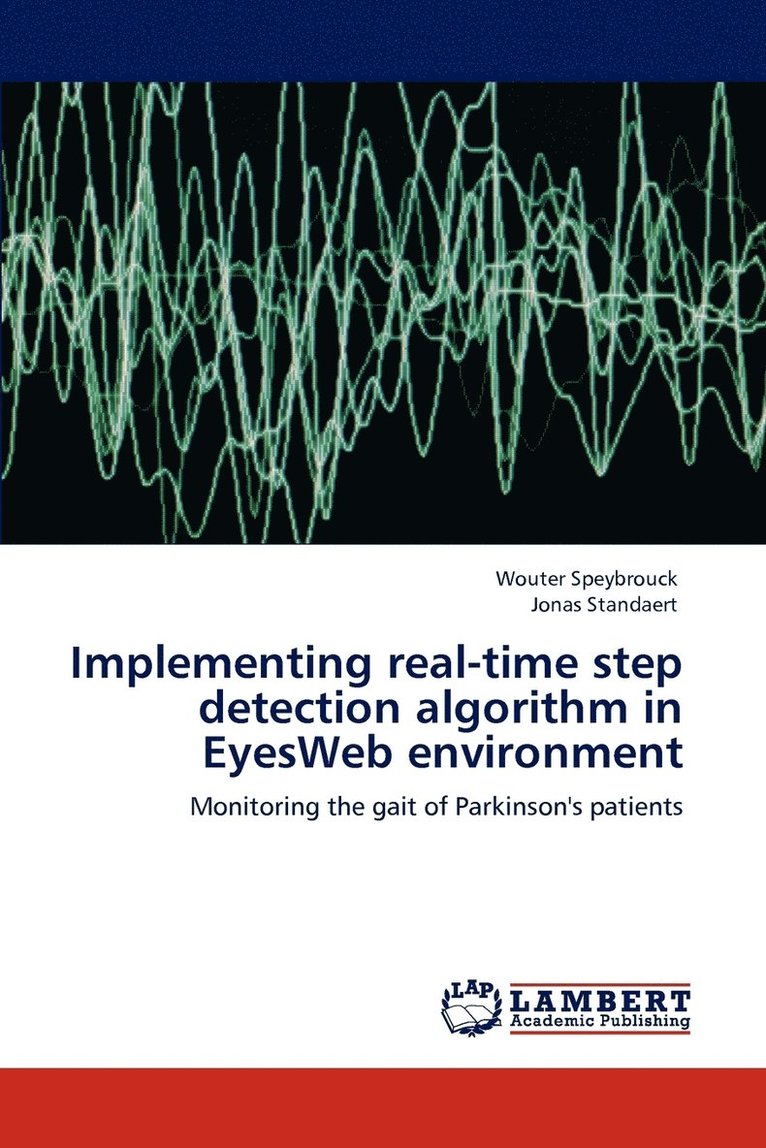 Implementing real-time step detection algorithm in EyesWeb environment 1
