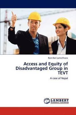 Access and Equity of Disadvantaged Group in Tevt 1