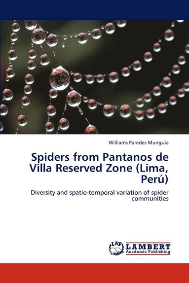bokomslag Spiders from Pantanos de Villa Reserved Zone (Lima, Peru)