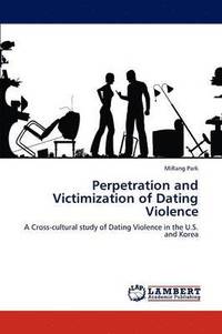 bokomslag Perpetration and Victimization of Dating Violence