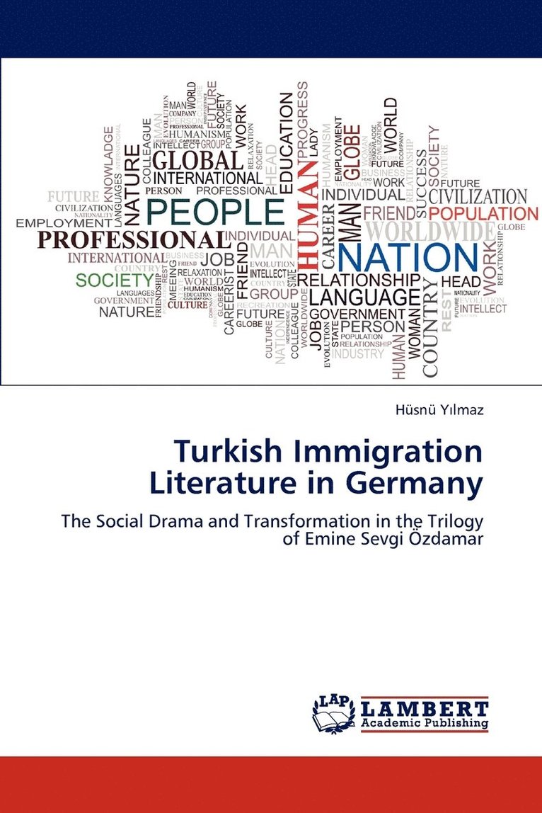 Turkish Immigration Literature in Germany 1
