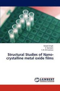 bokomslag Structural Studies of Nano-Crystalline Metal Oxide Films