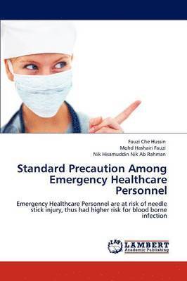 bokomslag Standard Precaution Among Emergency Healthcare Personnel