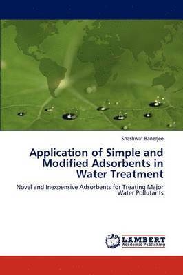 Application of Simple and Modified Adsorbents in Water Treatment 1