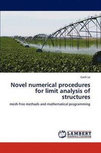 bokomslag Novel numerical procedures for limit analysis of structures