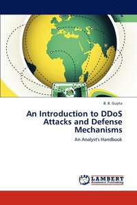 bokomslag An Introduction to DDoS Attacks and Defense Mechanisms