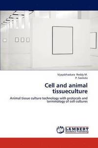 bokomslag Cell and Animal Tissueculture