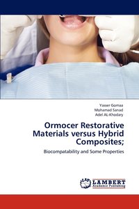 bokomslag Ormocer Restorative Materials Versus Hybrid Composites;