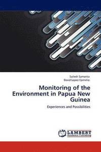 bokomslag Monitoring of the Environment in Papua New Guinea