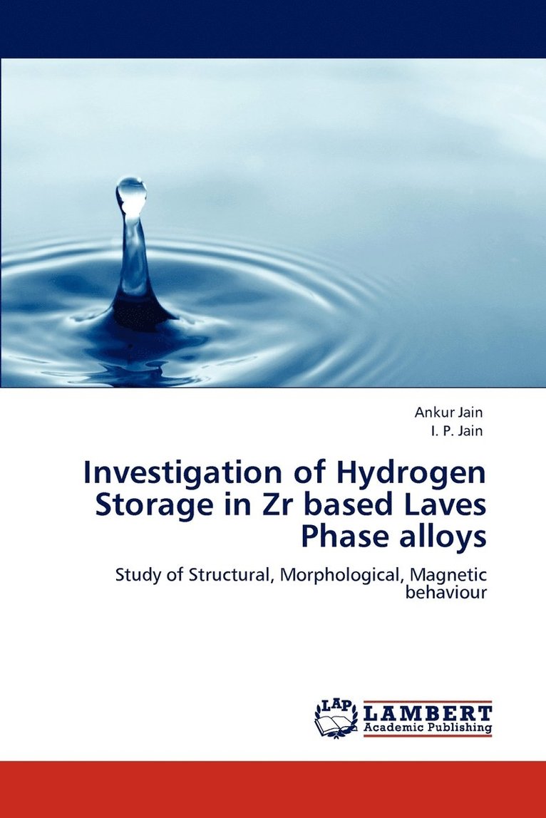 Investigation of Hydrogen Storage in Zr Based Laves Phase Alloys 1