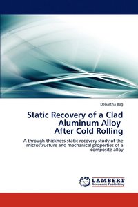 bokomslag Static Recovery of a Clad Aluminum Alloy After Cold Rolling