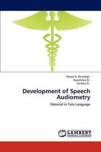 bokomslag Development of Speech Audiometry