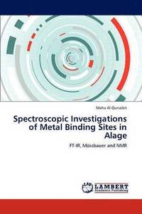 bokomslag Spectroscopic Investigations of Metal Binding Sites in Alage