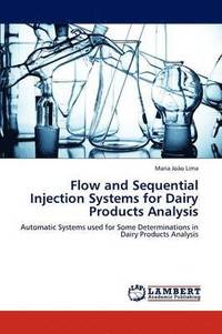 bokomslag Flow and Sequential Injection Systems for Dairy Products Analysis