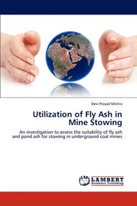 bokomslag Utilization of Fly Ash in Mine Stowing