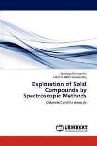 bokomslag Exploration of Solid Compounds by Spectroscopic Methods
