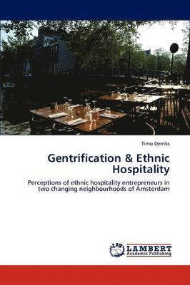 Gentrification & Ethnic Hospitality 1