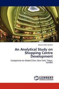 bokomslag An Analytical Study on Shopping Centre Development