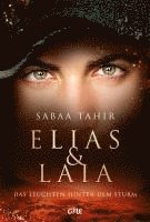 bokomslag Elias & Laia - Das Leuchten hinter dem Sturm