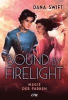 bokomslag Bound by Firelight - Magie der Farben