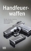 bokomslag Handfeuerwaffen des 20. und 21. Jahrhunderts