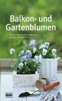 bokomslag Balkon- und Gartenblumen